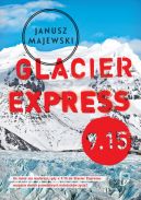 Okadka ksizki - Glacier Express 9.15
