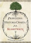 Okładka książki - Prawdziwa Historia Oparta na Kłamstwach