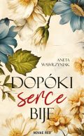 Okładka książki -  Dopóki serce bije