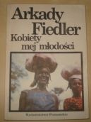 Okładka - 	 Kobiety mej młodości: Rzeczy wybrane