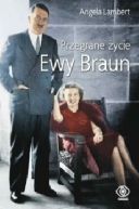 Okadka ksiki - Przegrane ycie Ewy Braun