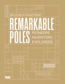 Okadka - Remarkable Poles.Pioneers, inventors, explorers
