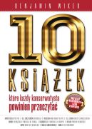 Okładka książki - 10 książek, które każdy konserwatysta powinien przeczytać oraz cztery nie do pominięcia i jedna uzurpatorska  