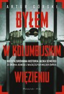 Ok�adka - By�em w kolumbijskim wi�zieniu