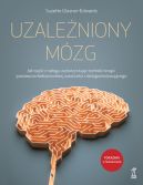 Okadka ksizki - UZALENIONY MZG. Jak wyj z naogu, wykorzystujc techniki terapii poznawczo-behawioralnej, uwanoci i dialogu motywujcego