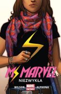Okładka książki - Miss Marvel: Niezwykła, tom 1