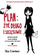 Okadka ksiki - Plan: y dugo i szczliwie