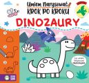 Ok�adka - Umiem narysowa� krok po kroku. Dinozaury