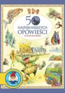 Okadka ksizki - 50 najpikniejszych opowieci. Klasyka dla dzieci