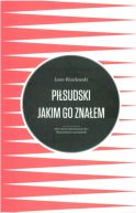 Ok�adka - Pi�sudski jakim go zna�em