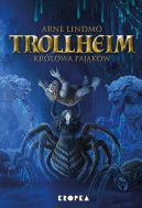 Ok�adka ksi��ki - Trollheim. Kr�lowa paj�k�w