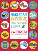 Okadka ksiki - Naklejam i koloruj. Moje pierwsze sowa - zwierzta