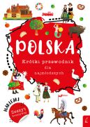 Okadka - Polska. Krtki przewodnik dla najmodszych