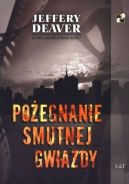 Okładka ksiązki - Pożegnanie smutnej gwiazdy