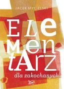 Okładka książki - Elementarz dla zakochanych
