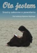Okładka - Oto jestem. Siostry zakonne o powołaniu