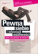 Okadka ksizki - Pewna siebie i wasnych moliwoci. Specjalistka w pracy