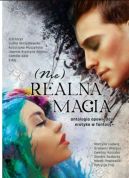 Okładka - (nie) Realna magia 