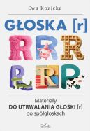 Okładka - Głoska [r]. Materiały do utrwalania głoski [r] po spółgłoskach
