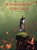 Okadka - W poszukiwania ptaka czasu. Droga owcy, tom 3