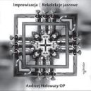 Okadka ksiki - Improwizacja. Rekolekcje jazzowe (z pyt CD)