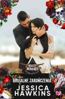 Ok�adka - White Monarch (Tom 2). Brutalne zako�czenia