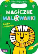 Ok�adka - Magiczne malowanki. Dzikie zwierz�ta
