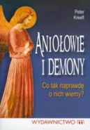 Okadka - Anioowie i demony. Co tak naprawd o nich wiemy?