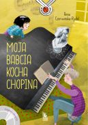 Ok�adka - Moja babcia kocha Chopina