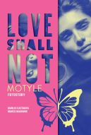 Ok�adka - Love shall not. Motyle