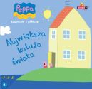 Okadka ksizki - winka Peppa. Ksieczki z peczki (#21). Najwiksza kaua wiata
