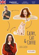 Okadka ksizki - Angielski. Komedia romantyczna z wiczeniami Cathy, Cat & Coffee