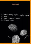 Ok�adka - Prawno-kryminalistyczne �rodki przeciwdzia�ania zagro�eniom