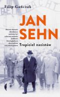 Okadka ksizki - Jan Sehn. Tropiciel nazistw