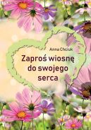 Okadka - Zapro wiosn do swojego serca