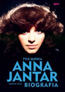 Okładka książki - Tyle słońca. Anna Jantar. Biografia