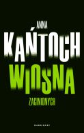 Okadka ksizki - Wiosna zaginionych