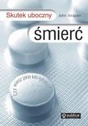 Ok�adka - Skutek Uboczny �mier�. Czy wiesz jakie leki �ykasz?
