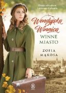 Okadka - Wendyjska Winnica. Winne miasto