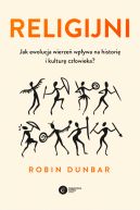 Okadka ksizki - Religijni. Jak ewolucja wierze wpywa na histori i kultur czowieka