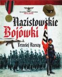 Ok�adka - Nazistowskie boj�wki Trzeciej Rzeszy