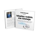 Okadka ksiki - Idealny rodzic nie istnieje
