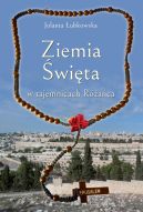 Okładka - Ziemia Święta w tajemnicach Różańca