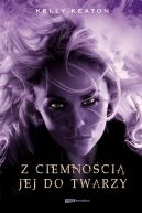 Okładka książki - Z ciemnością jej do twarzy