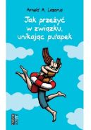 Ok�adka - Jak prze�y� w zwi�zku unikaj�c pu�apek