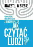 Okładka - Jak czytać ludzi - radzi agent FBI