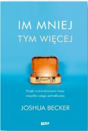 Okadka ksizki - Im mniej, tym wicej