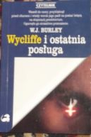 Ok�adka - Wycliffe i ostatnia pos�uga