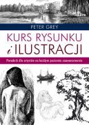 Okładka - Kurs rysunku i ilustracji. Poradnik dla artystów na każdym poziomie zaawansowania