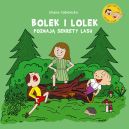 Okładka - Bolek i Lolek poznają sekrety lasu